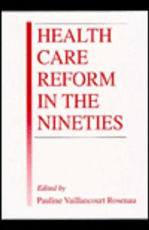 Health Care Reform in the Nineties