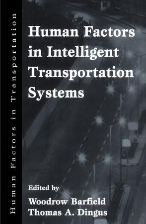 Human Factors in Intelligent Transportation Systems