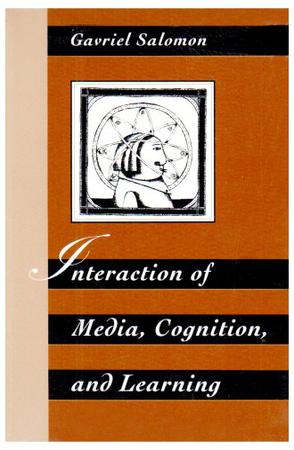Interaction of Media, Cognition and Learning