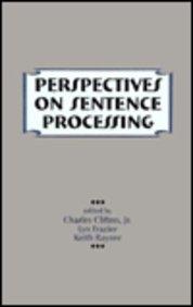 Perspectives on Sentence Processing