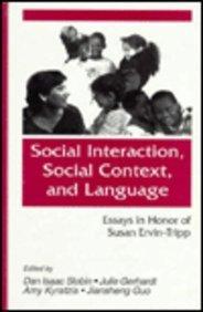 Social Interaction, Social Context and Language