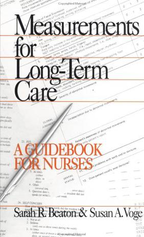 Measurements for Long-term Care