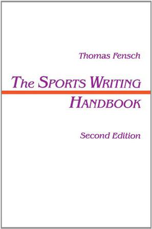 Sports Writing Handbook
