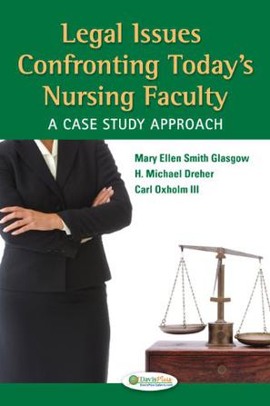 Legal Issues Confronting Today's Nursing Faculty