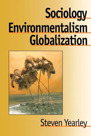 Sociology, Environmentalism, Globalization
