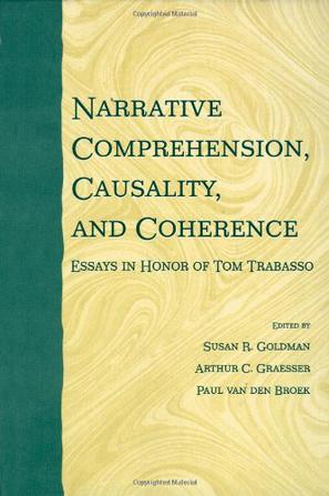 Narrative Comprehension, Causality and Coherence