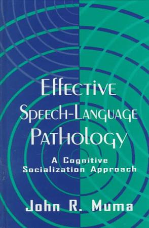Effective Speech-language Pathology