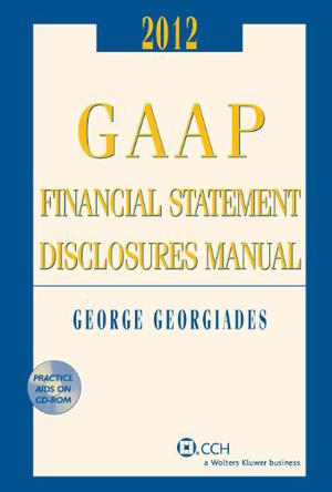 GAAP Financial Statement Disclosures Manual,