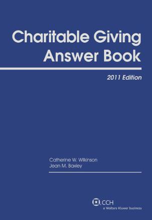 Charitable Giving Answer Book, 2011