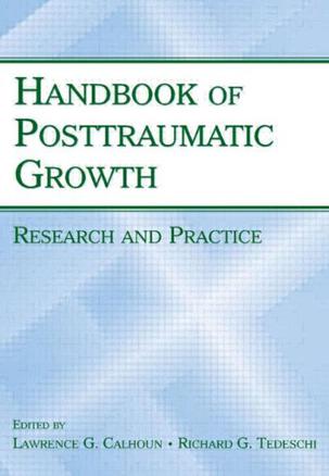The Handbook of Posttraumatic Growth