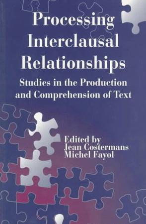 Processing Interclausal Relationships