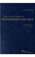 Practical Guide to Partnerships & LLC. 4th Edition