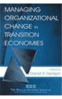 Managing Organizational Change in Transition Economies