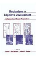 Mechanisms of Cognitive Development
