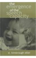 The Emergence of the Speech Capacity