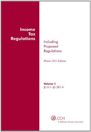 Income Tax Regulations, Winter 2011