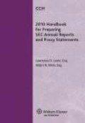 2010 Handbook for Preparing SEC Annual Reports and Proxy Statements
