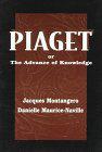 Piaget, or, the Advance of Knowledge