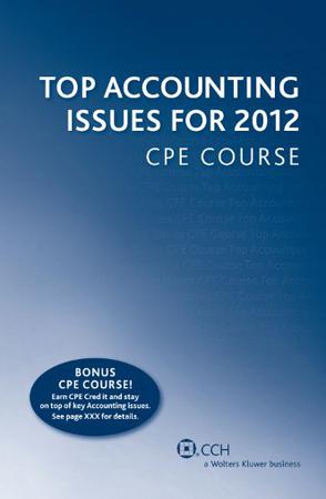 Top Accounting Issues for 2012 Cpe Course