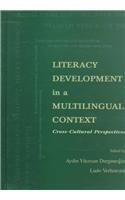 Literacy Development in a Multilingual Context