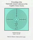 Proceedings of the Nineteenth Annual Conference of the Cognitive Science Society