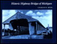 Historic Highway Bridges of Michigan
