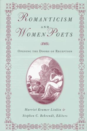 Romanticism and Women Poets