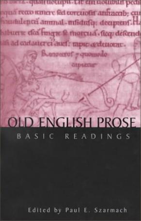 Basic Readings in Old English Prose