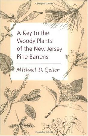 A Key to the Woody Plants of the New Jersey Pine Barrens