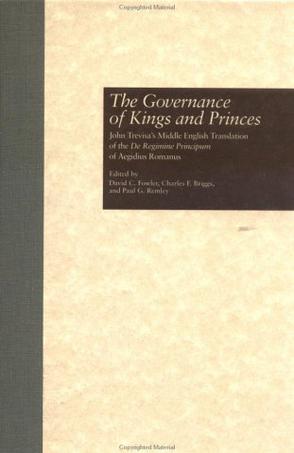 The Governance of Kings and Princes