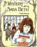 The Mystery of Sara Beth, Softcover, Beginning to Read