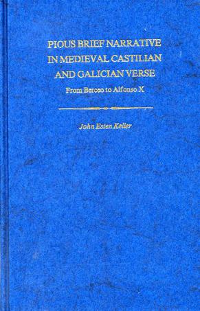 Pious Brief Narrative in Mediaeval Castilian and Galician Verse