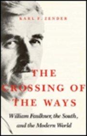 The Crossing of the Ways