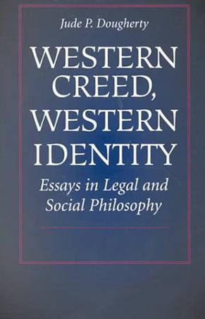 Western Creed, Western Identity