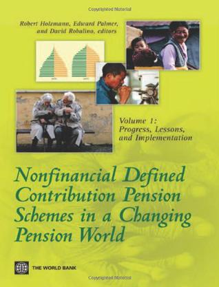 Nonfinancial Defined Contribution Pension Schemes in a Changing Pension World