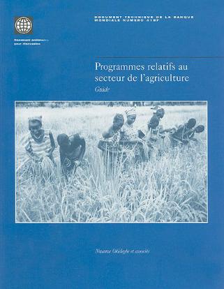 Agriculture Sector Programs Sourcebook (French