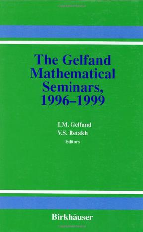 The Gelfand Mathematical Seminars 1996-1999
