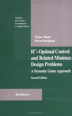 H-Infinity-Optimal Control and Related Minimax Design Problems