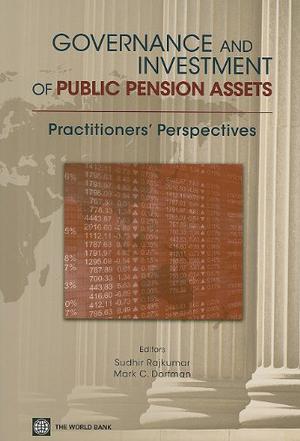 Governance and Investment of Public Pension Assets