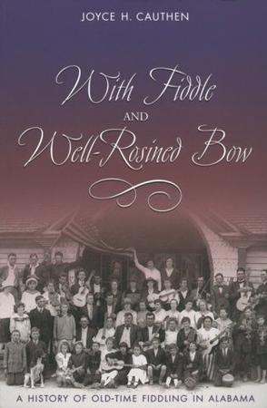 With Fiddle and Well-rosined Bow