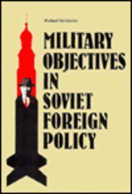 Military Objectives in Soviet Foreign Policy
