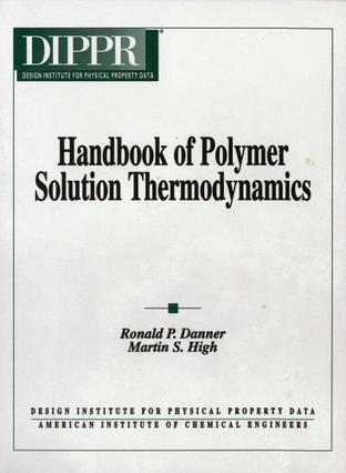 Handbook of Polymer Solution Thermodynamics