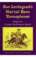 Sut Lovingood's Nat'ral Born Yarnspinner