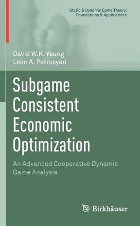 Subgame Consistent Economic Optimization