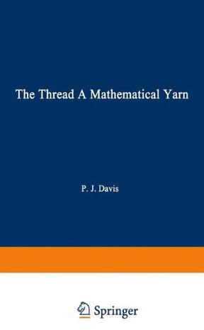 The Thread a Mathematical Yarn