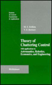 Theory of Chattering Control