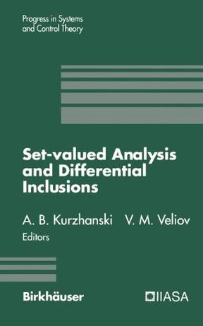 Set-Valued Analysis and Differential Inclusions