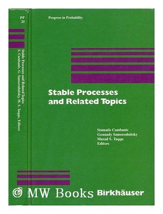 Stable Processes and Related Topics Pp25