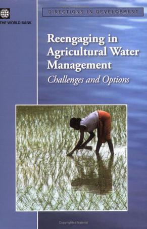Re-engaging in Agricultural Water Management