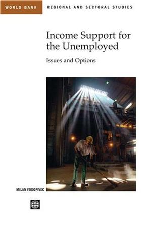 Income Support Systems for the Unemployed
